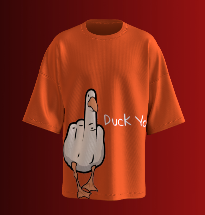 DUCK YOU